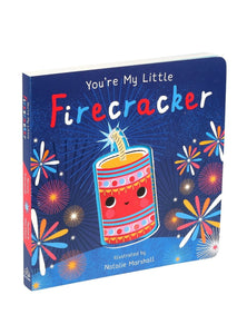 You're My Little Firecracker Book